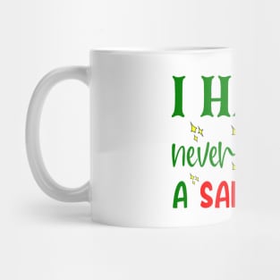 I Have Never Faked A Sarcasm!, Sarcastic, Humorous, Quirky Mug